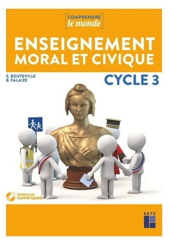 Livrenpoche : Enseignement moral et civique cycle 3 - Elsa Bouteville - Livre