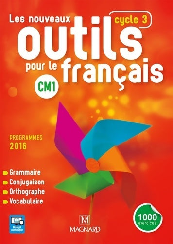 Livrenpoche : Les nouveaux outils pour le français CM1 . Manuel de l'élève - Sylvie Bordron - Livre
