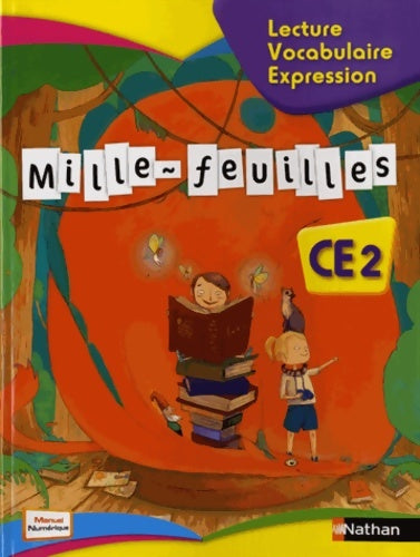 Livrenpoche : Mille-feuilles CE2 lecture - vocabulaire - expression - Yolande Gonnet - Livre