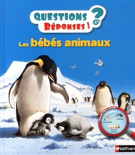 Livrenpoche : Les bébés animaux - questions/réponses - doc dès 5 ans - Virginie Aladjidi - Livre