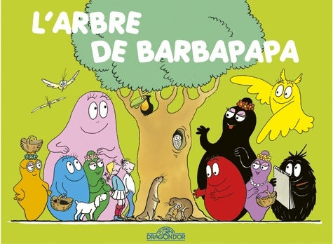 Livrenpoche : Les classiques - les aventures de barbapapa - l'arbre - album illustré - dès 2 ans - Annette Tison - Livre