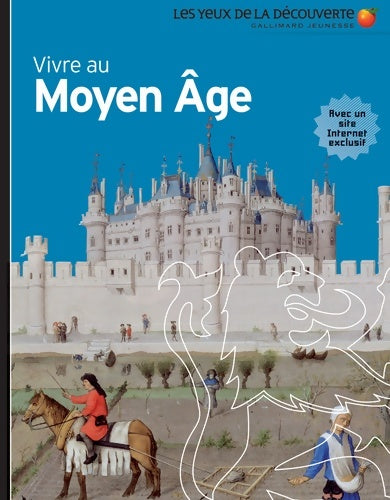 Livrenpoche : Vivre au Moyen Âge - Andrew Langley - Livre