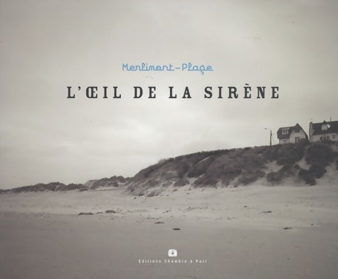 Livrenpoche : Merlimont-plage l'oeil de la sirène - Geneviève Boutry - Livre