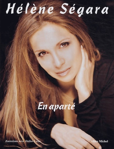 Livrenpoche : En aparté : Entretiens avec Didier Lecat - Hélène Segara - Livre