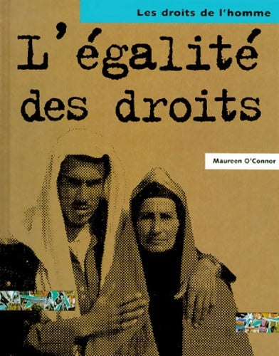 Livrenpoche : L'égalité des droits - Maureen O'Connor - Livre