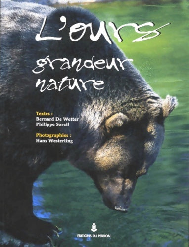 Livrenpoche : L'ours grandeur nature - Philippe Soreil - Livre
