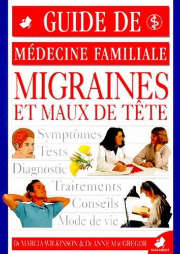 Livrenpoche : La migraine - A. Mac Gregor - Livre