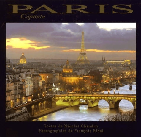 Livrenpoche : Paris capitale - Nicolas Chaudin - Livre