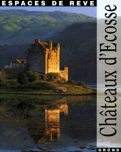 Livrenpoche : Châteaux d'ecosse - Cristina Grambaro - Livre