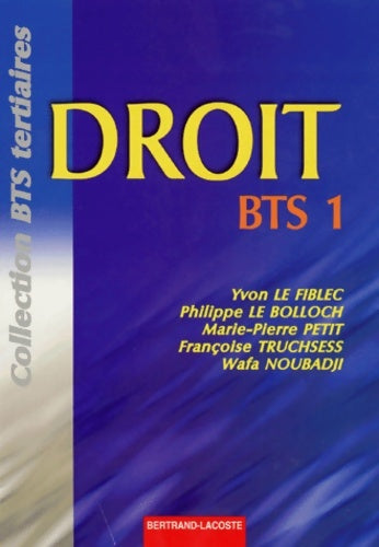 Livrenpoche : Droit BTS 1 - Yvon Le Fiblec - Livre