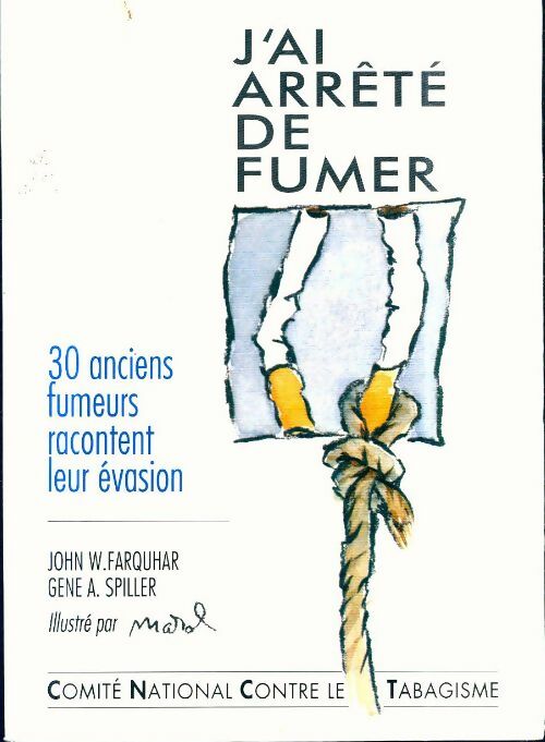 Livrenpoche : J'ai arrêté de fumer  - Gene Spiller, John W. Farquhar - Livre