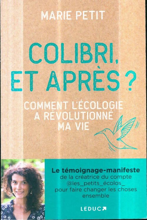 Livrenpoche : Colibri et après ? - Marie Petit - Livre