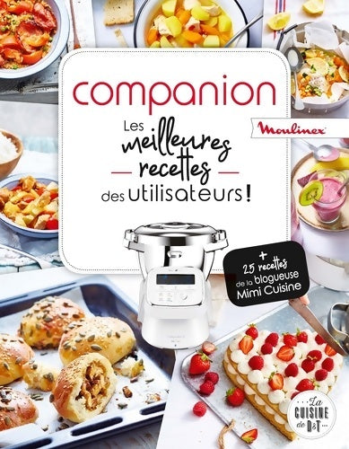 Livrenpoche : Companion Les meilleures recettes des utilisateurs - Collectif - Livre