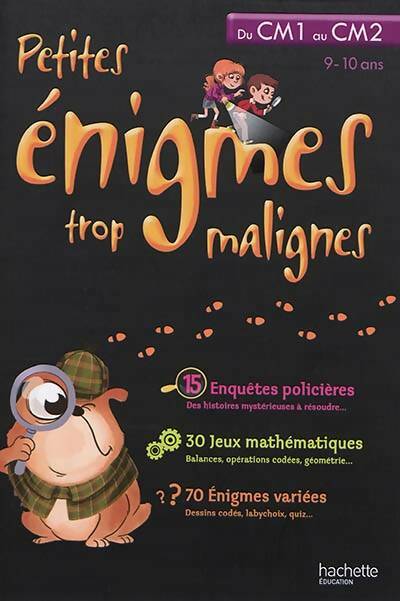 Livrenpoche : Petites énigmes trop malignes - Du CM1 au Cm2- cahier de vacances - Eric Berger - Livre