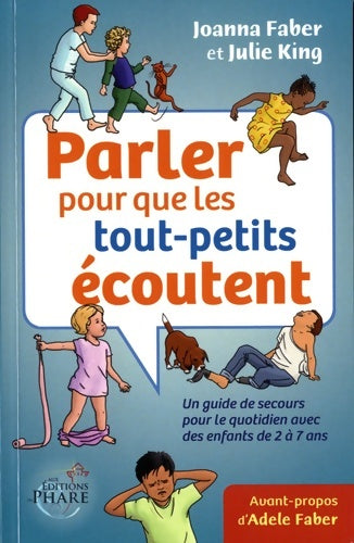 Livrenpoche : Parler pour que les tout-petits écoutent - Joanna Faber - Livre