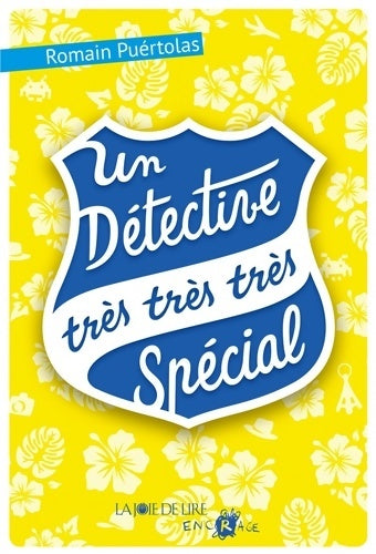 Livrenpoche : Un détective très très très spécial - Romain Puértolas - Livre