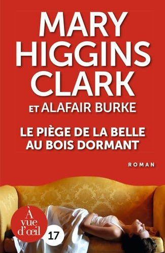 Livrenpoche : Le piège de la belle au bois dormant - Mary Higgins Clark, Alafair Burke - Livre