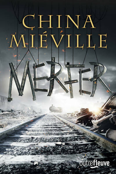 Livrenpoche : Merfer - China Miéville - Livre