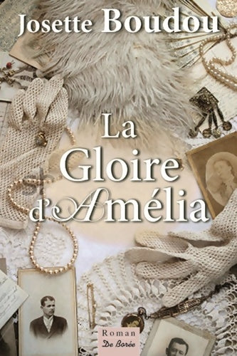 Livrenpoche : La gloire d'Amélia - Josette Boudou - Livre