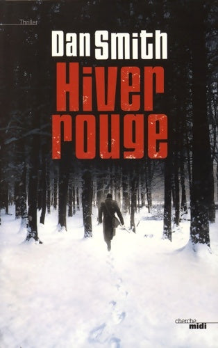 Livrenpoche : Hiver rouge - Dan Smith - Livre