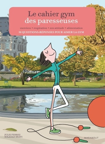 Livrenpoche : Le cahier Gym des Paresseuses - Soledad Bravi - Livre