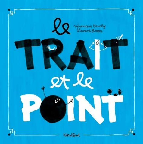 Livrenpoche : TRAIT ET LE POINT - Laurent Simon - Livre