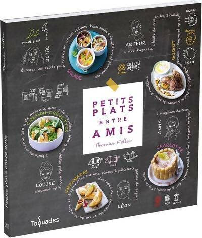 Livrenpoche : Petits plats entre amis : Autour du monde sans se lever au jardin et pas un gramme de plus - Thomas Feller - Livre