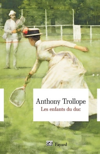 Livrenpoche : Les enfants du duc - Anthony Trollope - Livre