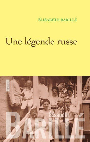Livrenpoche : Une légende russe - Elisabeth Barillé - Livre