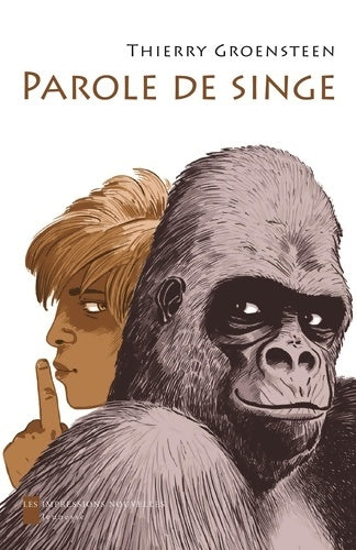 Livrenpoche : Parole de singe - Thierry Groensteen - Livre