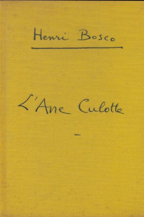Livrenpoche : L'âne Culotte - Henri Bosco - Livre