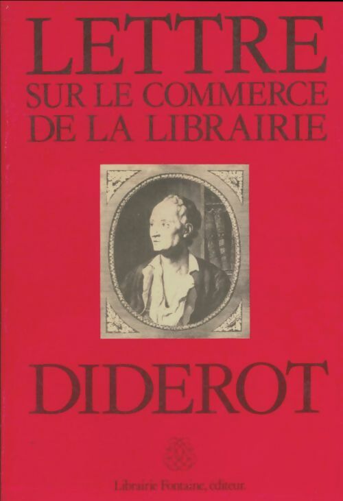 Livrenpoche : Lettre sur le commerce de la librairie - Denis Diderot - Livre