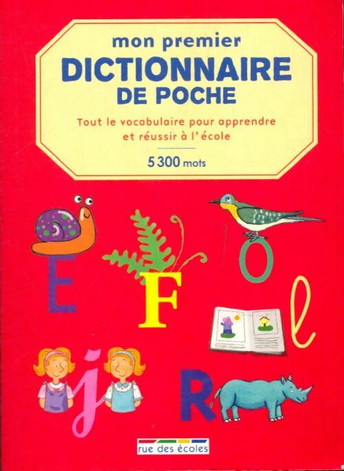 Livrenpoche : Mon premier dictionnaire de poche - Collectif - Livre