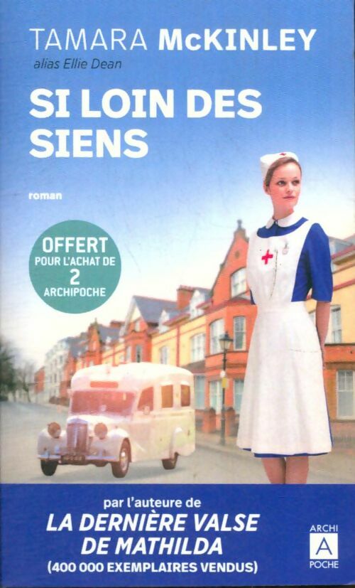 Livrenpoche : Si loin des siens - Tamara McKinley - Livre