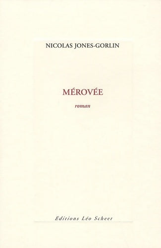 Livrenpoche : Mérovée - Nicolas Jones-Gorlin - Livre