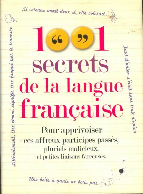Livrenpoche : 1001 secrets de la langue française - Sylvie Dumon-Josset - Livre