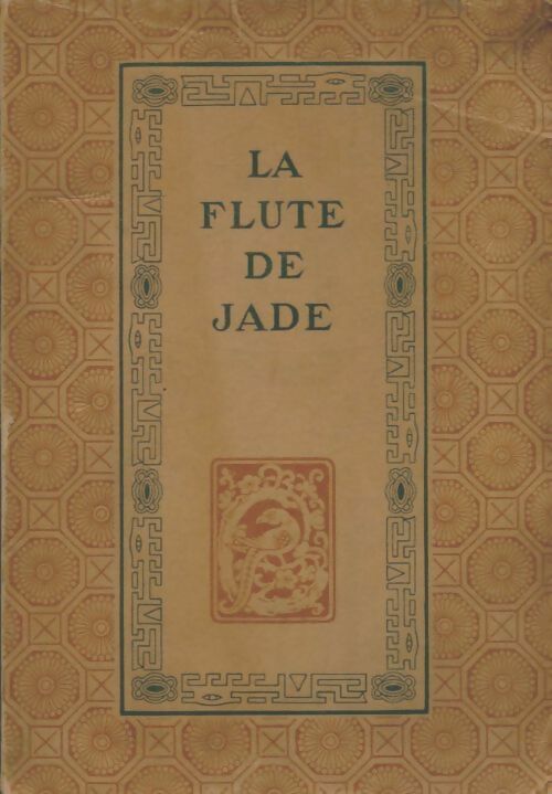 Livrenpoche : La flûte de jade - Franz Toussaint - Livre