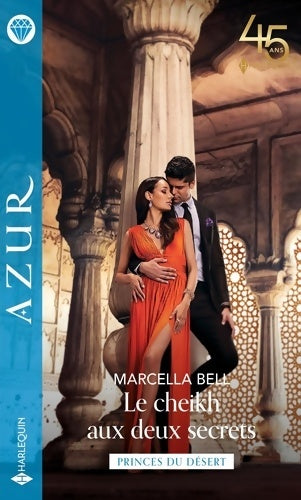 Livrenpoche : Le cheikh aux deux secrets - Marcella Bell - Livre