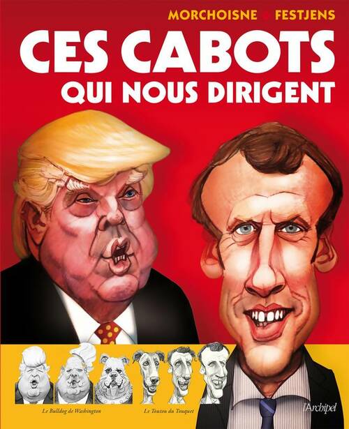 Livrenpoche : Ces cabots qui nous dirigent - Jean-Louis Festjens - Livre