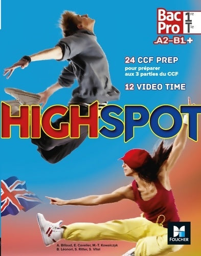 Livrenpoche : High spot 1re - Terminale - bac pro - Estelle Cavelier - Livre