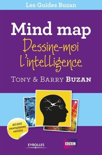 Livrenpoche : Mind Map : Dessine-moi l'intelligence. - Tony Buzan - Livre