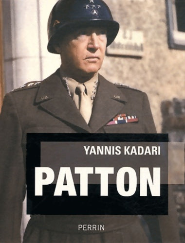 Livrenpoche : Patton - Yannis Kadari - Livre