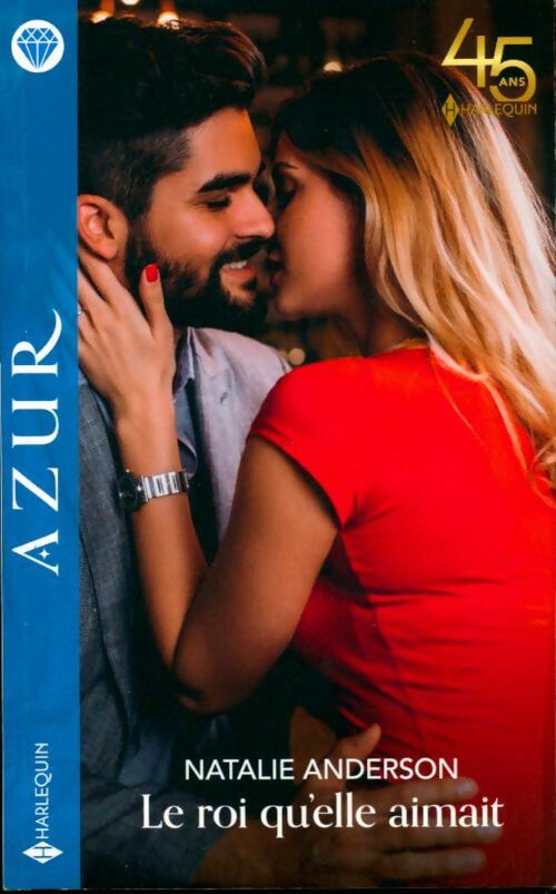 Livrenpoche : Le roi qu'elle aimait - Anderson Natalie - Livre