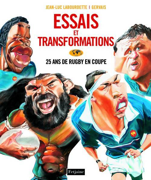 Livrenpoche : Essais et transformations : 25 ans de rugby en coupe - Gervais - Livre
