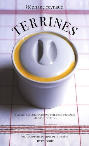 Livrenpoche : Terrines - Stéphane Reynaud - Livre