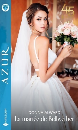 Livrenpoche : La mariée de Bellwether - Donna Alward - Livre