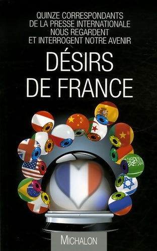 Livrenpoche : DESIRS DE France - Collectif - Livre