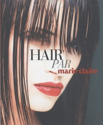 Livrenpoche : Hair : Par marie claire - Josette Milgram - Livre