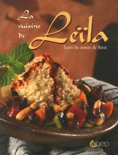 Livrenpoche : La cuisine de... Leïla - Leïla Oufkir - Livre