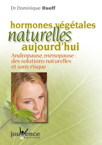 Livrenpoche : n°87 Hormones végétales naturelles - Dominique Rueff - Livre